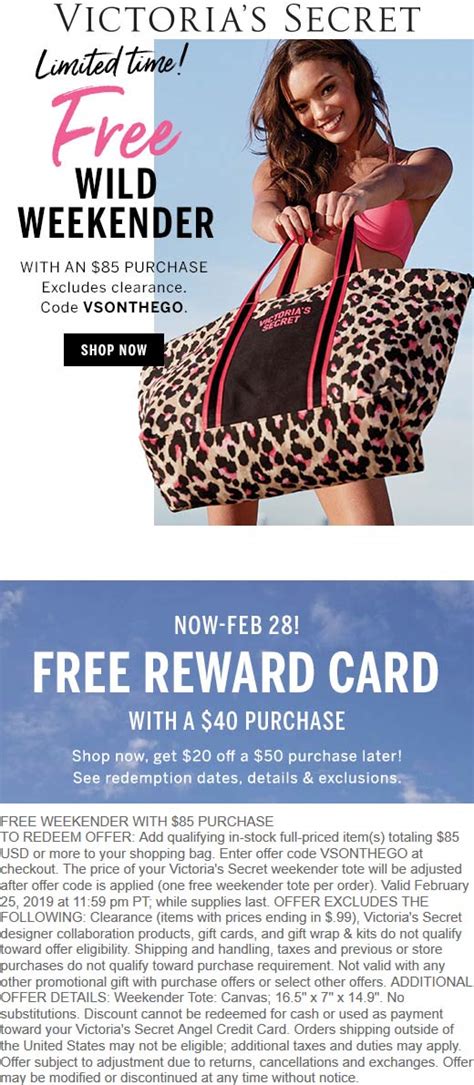 Coupon codes for victoria - For decades, Victoria's Secret has been one of the leading brands in women's lingerie and apparel. Founded in 1977 by Roy and Gaye Raymond, Victoria's Secret was initially a small brand from Palo Alto. However, Victoria's Secret rapidly expanded as it became a common store found in shopping malls. 